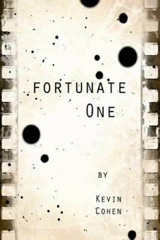 Knjiga Fortunate One Kevin Cohen