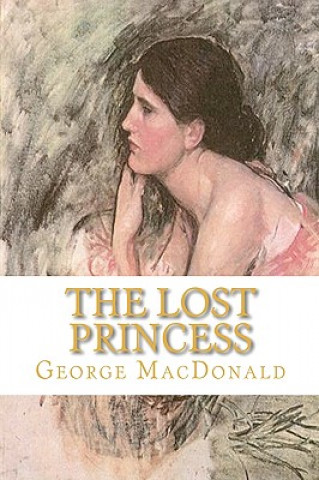 Knjiga The Lost Princess George MacDonald