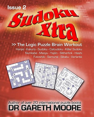 Book Sudoku Xtra Issue 2: The Logic Puzzle Brain Workout Dr Gareth Moore