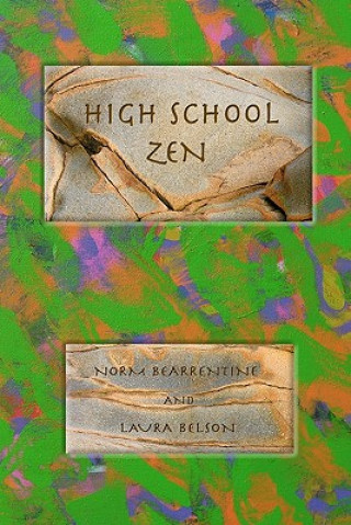 Book High School Zen Norman Bearrentine