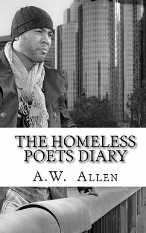 Könyv The Homeless Poets Diary A W Allen