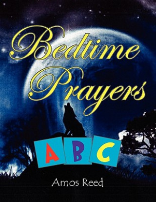 Livro Bedtime Prayers ABC Amos Reed