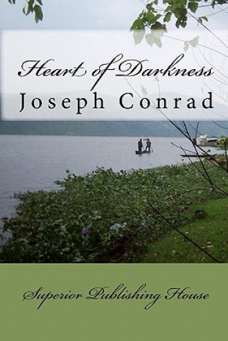 Kniha Heart of Darkness Joseph Conrad Joseph Conrad