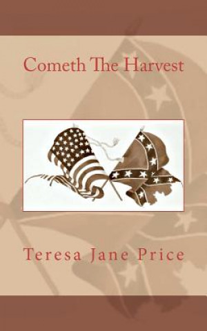 Kniha Cometh The Harvest Teresa Jane Price