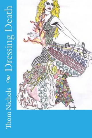 Boek Dressing Death Thom L Nichols