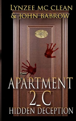 Книга Apartment 2-C: Hidden Deception Lynzee McClean