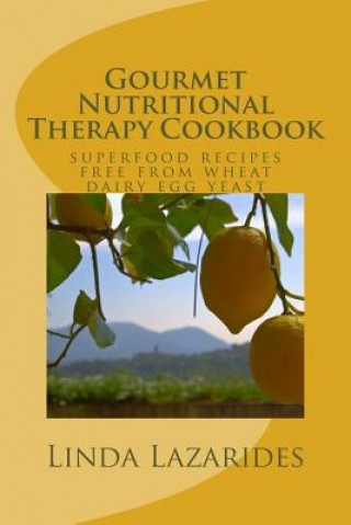 Buch Gourmet Nutritional Therapy Cookbook Linda Lazarides