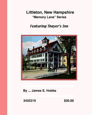 Kniha Littleton, New Hampshire James E Hobbs