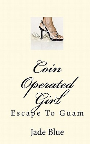 Carte Coin Operated Girl: Escape To Guam Jade Blue