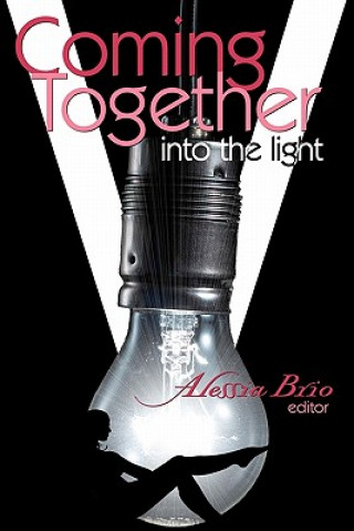 Carte Coming Together: Into the Light Alessia Brio