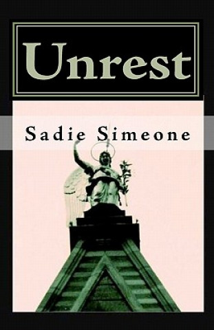 Knjiga Unrest Sadie Simeone