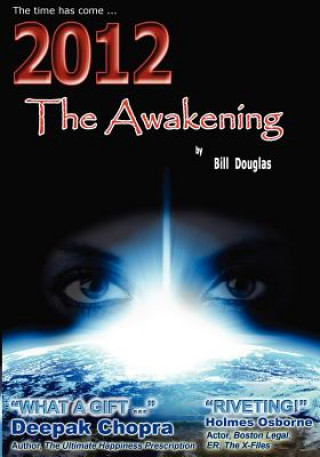 Kniha 2012 The Awakening Bill Douglas