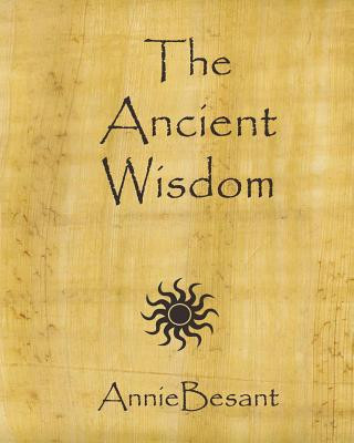 Book The Ancient Wisdom Annie Besant