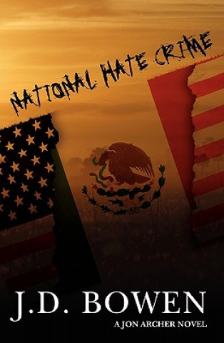 Könyv National Hate Crime Jd Bowen