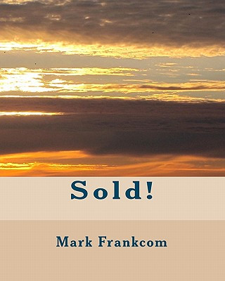 Книга Sold! Mark Frankcom