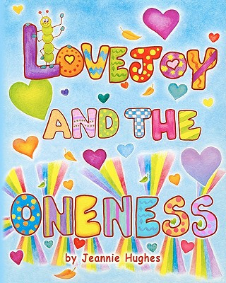 Buch Lovejoy and the Oneness Jeannie Hughes