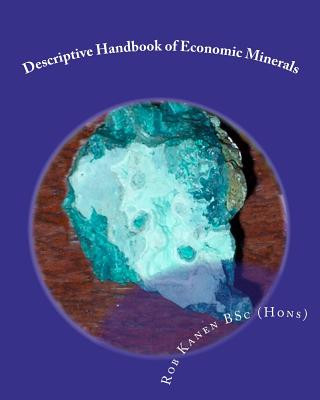 Kniha Descriptive Handbook of Economic Minerals Rob Kanen Bsc (Hons)