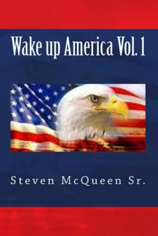 Kniha Wake up America Bishop Steven McQueen Sr