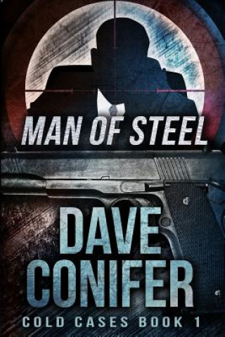 Kniha Man of Steel Dave Conifer