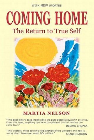 Book Coming Home: The Return to True Self Martia Nelson