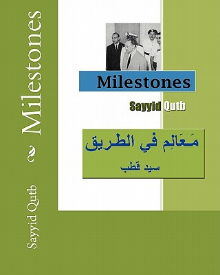 Βιβλίο Milestones Sayyid Qutb