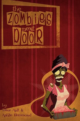 Book The Zombies Next Door Ashlie Hammond