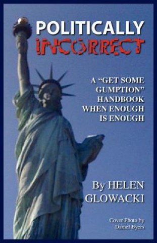 Buch A Politically Incorrect Bible Study Helen Glowacki