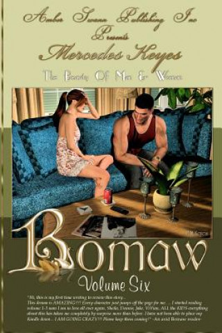 Kniha Bomaw - Volume Six: The Beauty of Man and Woman Mercedes Keyes