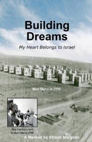 Buch Building Dreams Efraim Margolin