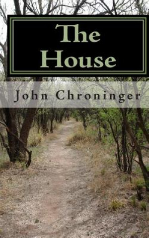 Kniha The Relationship House John Chroninger