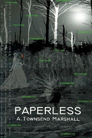 Knjiga Paperless A Townsend Marshall