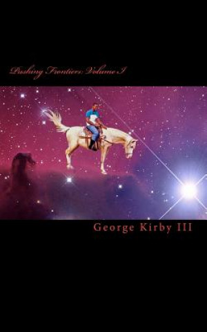 Buch Pushing Frontiers: Volume I George Kirby