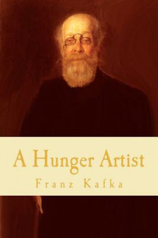Könyv A Hunger Artist Franz Kafka