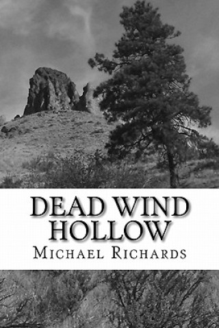 Carte Dead Wind Hollow Michael Richards