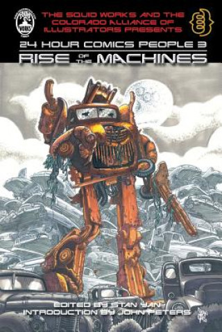 Carte 24 Hour Comics People 3: Rise of the Machines Stan Yan