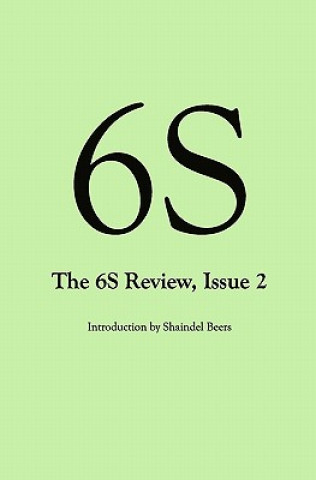 Carte 6S, The 6S Review, Issue 2 Shaindel Beers