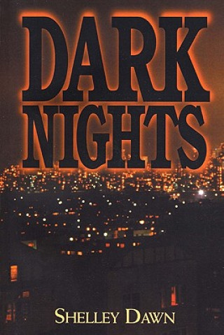 Knjiga Dark Nights Shelley Dawn