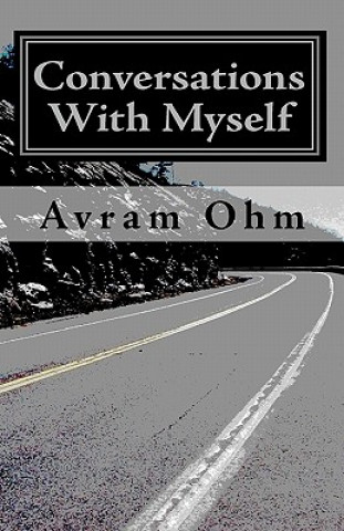 Könyv Conversations With Myself Avram Ohm