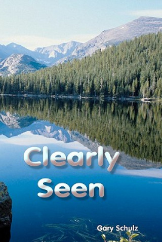 Βιβλίο Clearly Seen Gary Schulz