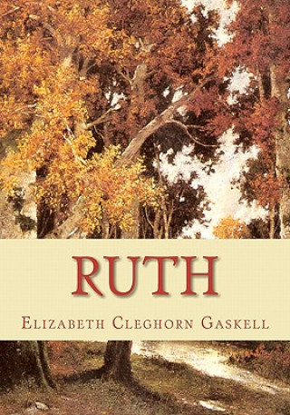 Knjiga Ruth Elizabeth Cleghorn Gaskell