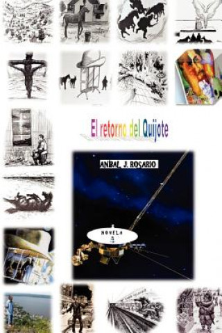 Könyv El retorno del Quijote Anibal J Rosario