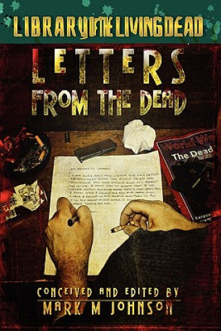 Książka Letters From The Dead Mark M Johnson