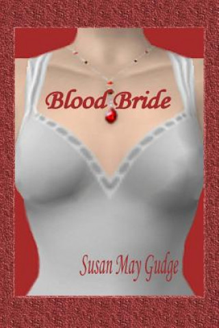 Boek Blood Bride Susan May Gudge