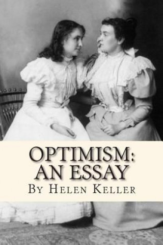 Knjiga Optimism: An Essay Helen Keller