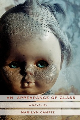 Könyv An Appearance of Glass Marilyn Campiz