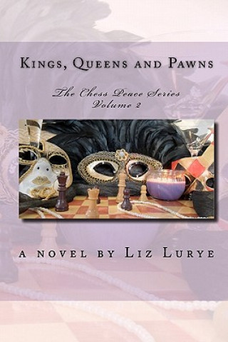 Kniha Kings, Queens and Pawns: The Chess Peace Series Liz Lurye