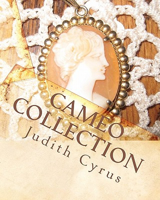 Książka Cameo Collection: From the Works of Effie Cromer Nelson Judith Cyrus