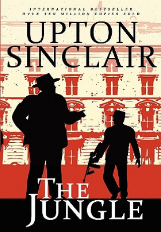 Kniha The Jungle Upton Sinclair