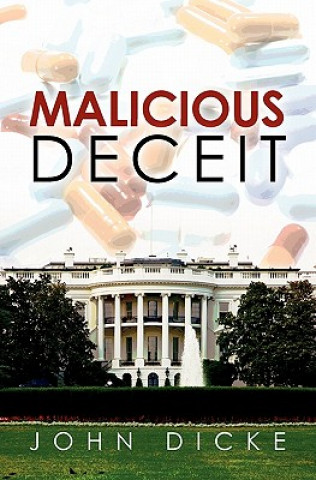 Libro Malicious Deceit John Dicke