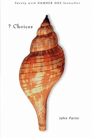 Knjiga ? Choices John Parisi